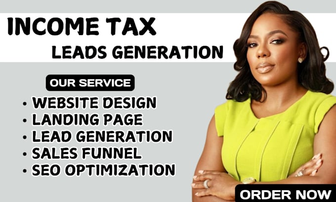 Gig Preview - Income tax leads, finance leads, leads generation, tax preparation, sales funnel