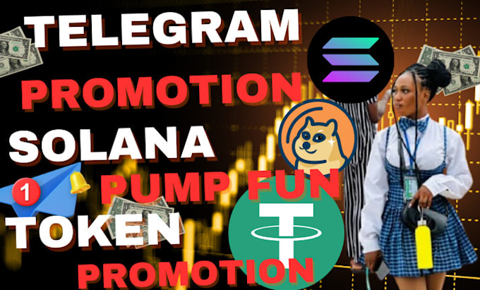 Gig Preview - Do telegram promotion, pump fun, nft, sol memecoin to boost crypto token sales