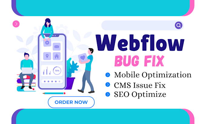 Gig Preview - Fix your webflow issues or bug, webflow breakpoint redesign responsive problems