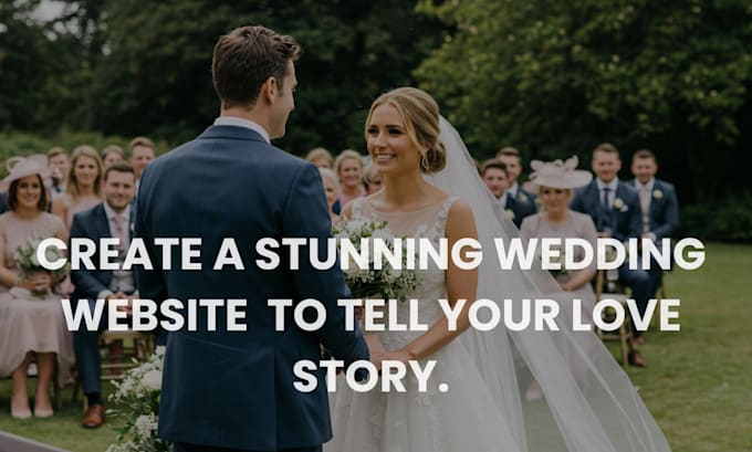 Gig Preview - Design squarespace wedding wordpress wedding website zola wedding website rsvp