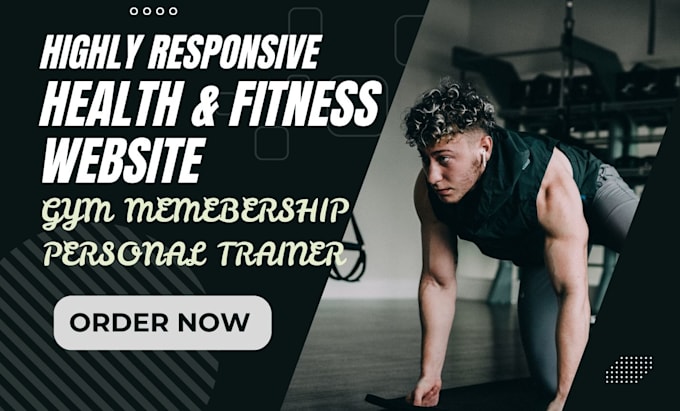 Gig Preview - Design health and fitness website gym membership  or personal trainer website