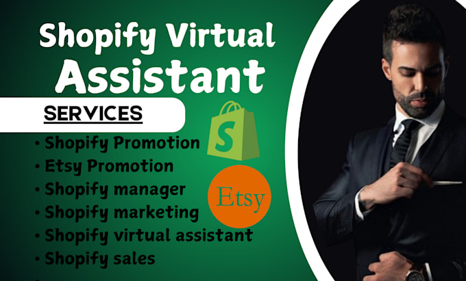 Gig Preview - Be your shopify sales virtual assistant and dropshipping store website manager