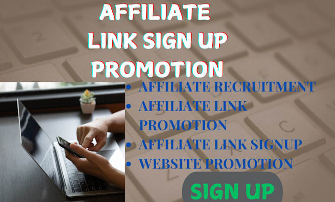 Bestseller - do affiliate link promotion affiliate recruitment affiliate link sigmups