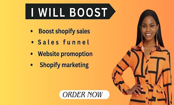 Gig Preview - Boost shopify store sales shopify marketingwith website promotion sales funnel