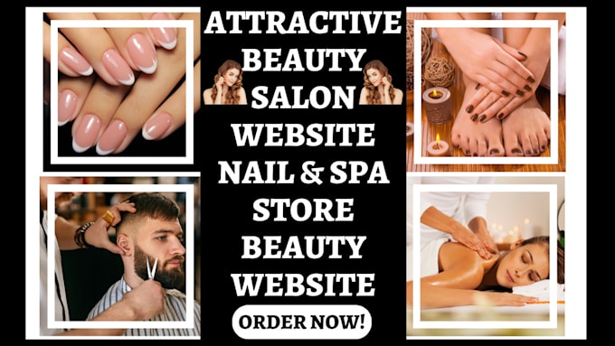 Gig Preview - Design beauty salon website nail salon pedicure barber salon spa beauty website