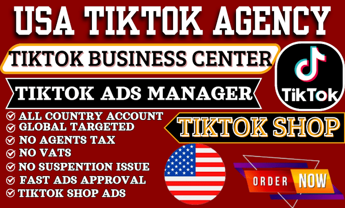 Gig Preview - Create USA tiktok agency ads manager business center tiktok shop non resident