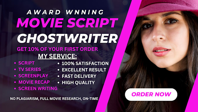 Gig Preview - Ghostwrite or edit your movie script, tv pilot screenplay TV script, synopis