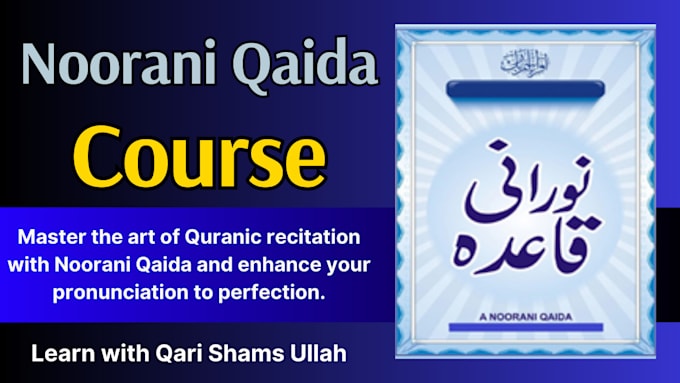 Gig Preview - Teach noorani qaida for perfect quran recitation