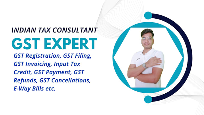 Gig Preview - Provide gst filing registration and compliance services