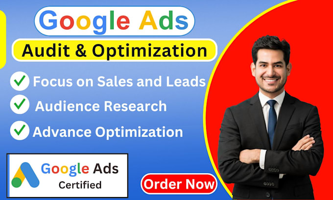 Gig Preview - Audit optimize PPC campaigns google ads adwords sem expert, ppc audit