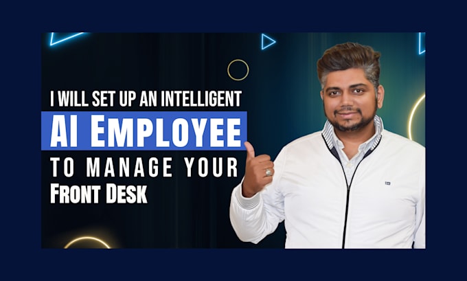 Gig Preview - Set up an intelligent ai employee to manage your front desk