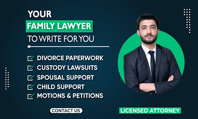 Gig Preview - Be your lawyer in divorce, child custody and child support lawsuits