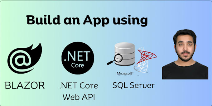 Gig Preview - Build a dot net core web API and blazor app with sql server