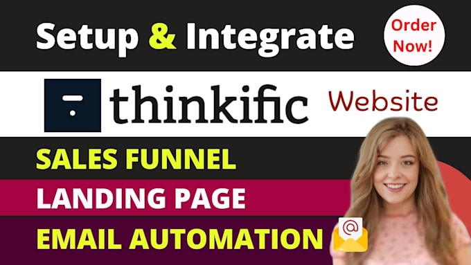 Gig Preview - Build thinkific website marketing sales funnel, landing page, email automation