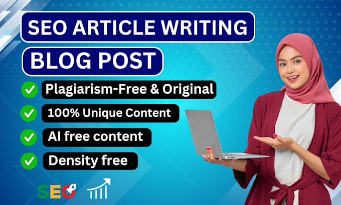 Gig Preview - Create engaging and SEO friendly articles and blog post for website ranking