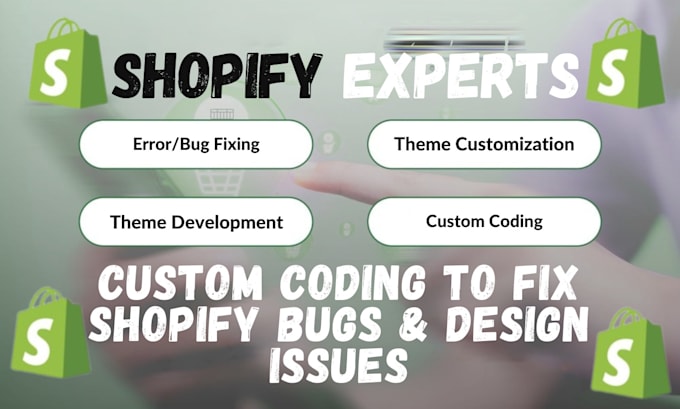 Bestseller - be your shopify developer, expert in design, clone, bug fix, shopify liquid