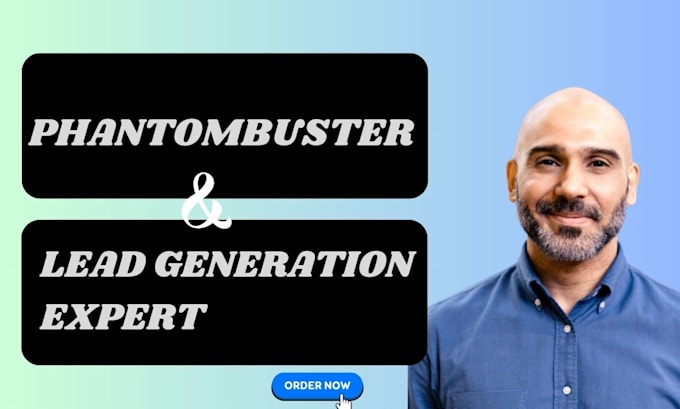 Gig Preview - Phantombuster lead generation automation expert high ticket sales closer