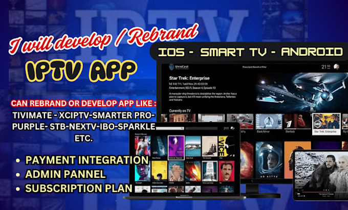 Bestseller - rebrand iptv app, nextv,tivimate,smarter pro,stb,ibo player with admin panel