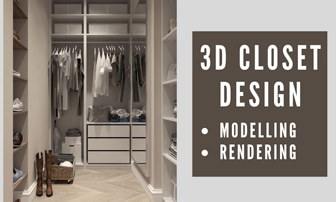 Gig Preview - Do 3d closet for your room