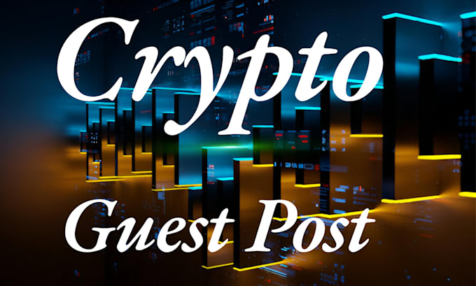 Gig Preview - Provide crypto guest post dofollow backlink