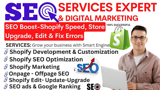 Gig Preview - Do shopify SEO, optimize shopify website store speed update customize google ads