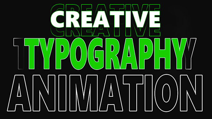 Gig Preview - Do awesome kinetic or 3d typography animation