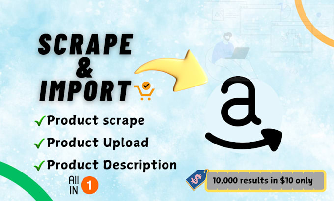 Gig Preview - Scrape amazon and any website for data extraction and ecommerce listings