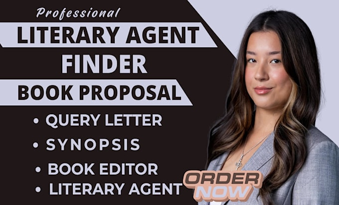 Gig Preview - Find top active literary agent and write query letter book proposal synopsis