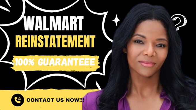 Gig Preview - Write walmart reinstatement appeal letter for walmart suspension plan of action