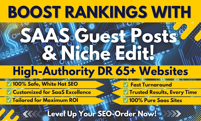 Gig Preview - Provide saas guest posts, niche edits, and dofollow backlinks for SEO