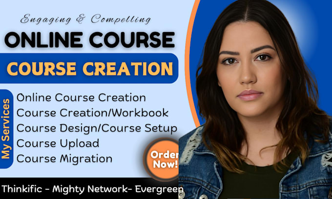 Gig Preview - Do course creation course upload course migrate to thinkific teachable circle so