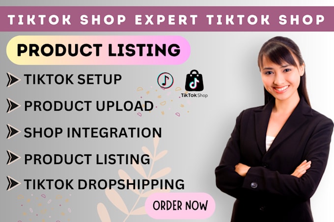 Gig Preview - Setup tiktok shop tiktok, product upload, tiktok product listing, tiktok setup