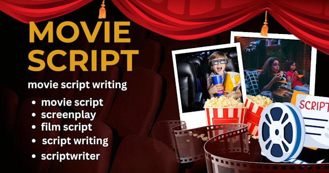 Gig Preview - Write your movie screenplay or short film script