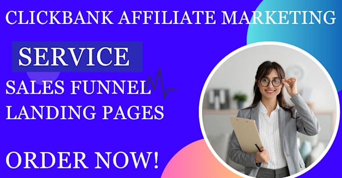 Gig Preview - Do clickbank affiliate marketing sales funnel and landing pages