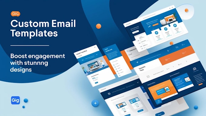 Gig Preview - Create stunning and professional email templates for your brand