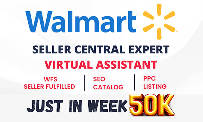 Gig Preview - Do walmart listings, variation, optimization, wfs, SEO, walmart PPC,advertising