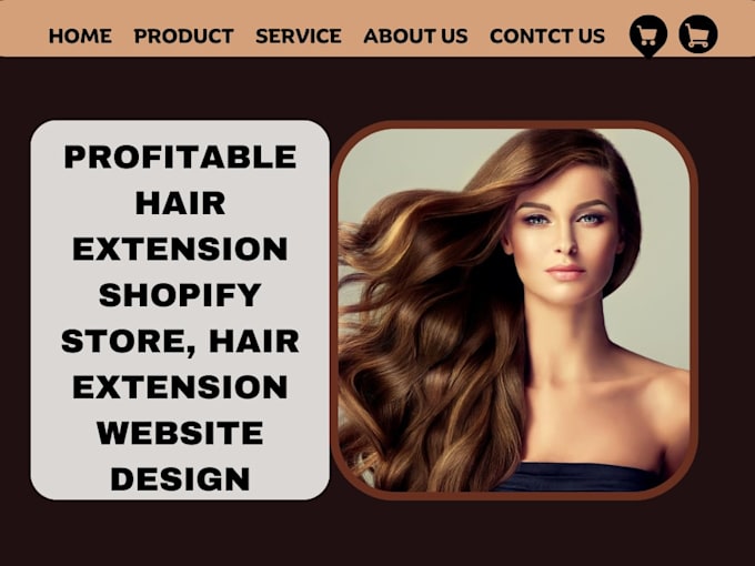 Gig Preview - Hair extention shopify store hair website hair extention store beauty website