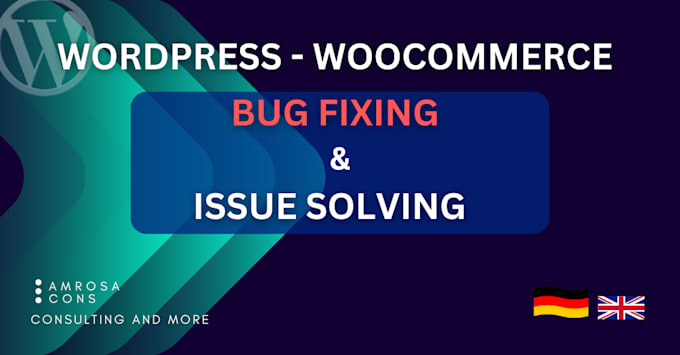 Gig Preview - Fix your wordpress and woocommerce bugs and solve issues