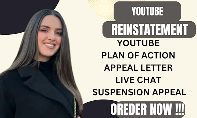 Gig Preview - Reinstate suspended youtube account address suspension live chat plan of action