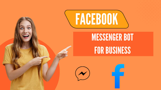 Gig Preview - Create a facebook bot, messenger automated bot for your business