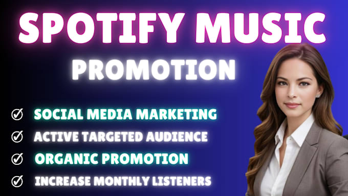 Gig Preview - Promote your spotify music on music blogs globally with organic ads campaign