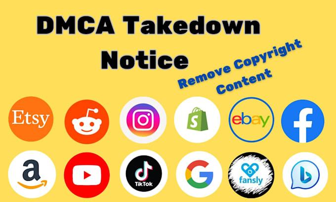 Gig Preview - Remove takedown infirnging, leaked, defaming and harassing content under dmca