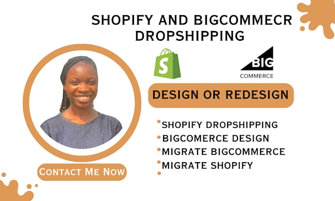 Gig Preview - Design migrate bigcommerce dropshipping store  shopify woocommerce redesign