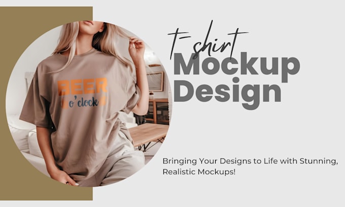 Bestseller - design tshirt mockup, mockups for shirt, realistic apparel mockup design service