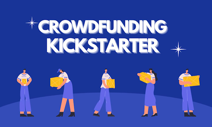 Gig Preview - Manage your crowdfunding kickstarter indiegogo gofundme campaign