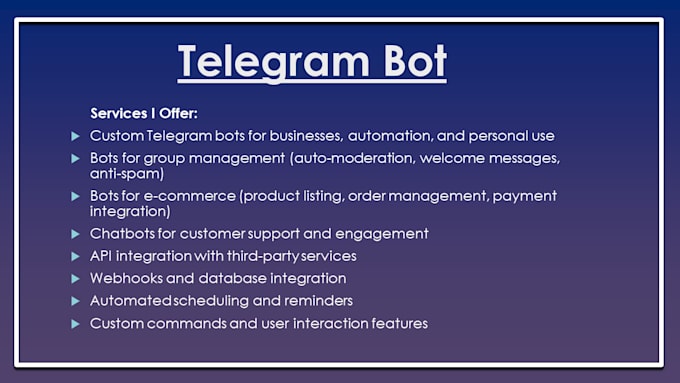 Gig Preview - Create a custom telegram bot for automation, business, and personal use