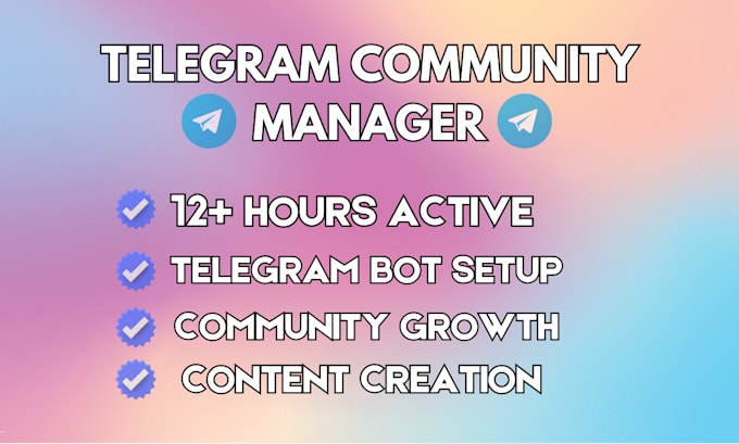 Gig Preview - Be your telegram community manager or telegram moderator