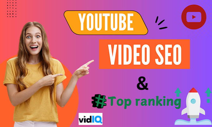 Gig Preview - Rank your videos higher with advanced youtube SEO