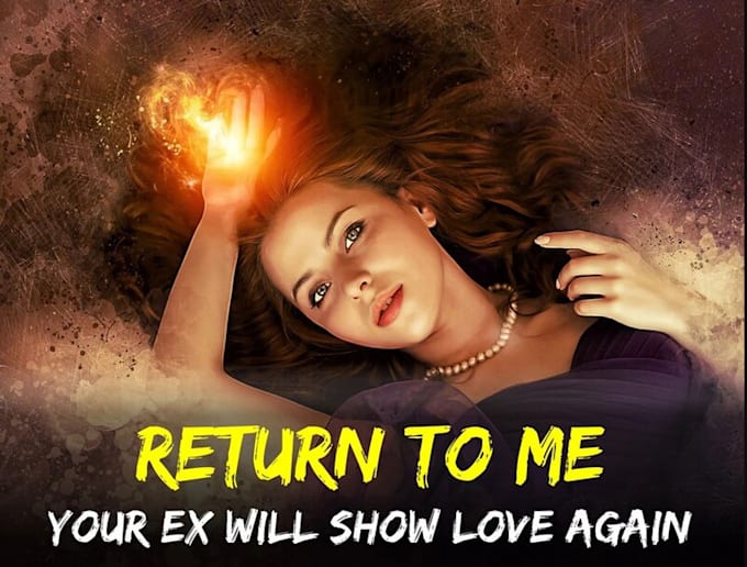 Gig Preview - Cast a love spell, love reconciliation spell, get ex back