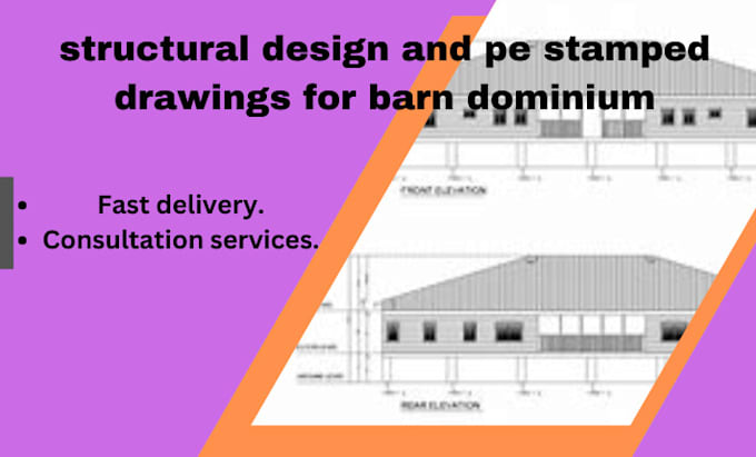 Gig Preview - Provide structural design and pe stamped drawings for barn dominium